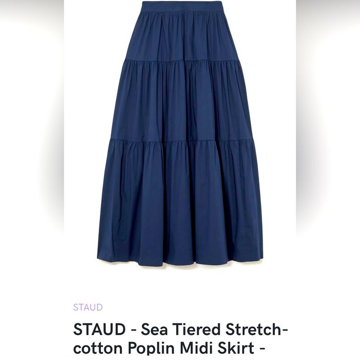 The Tiered Design Of Staud's Midi Skirt Adds Movement To The Voluminous Shape. It's Made From Breezy And Slightly Stretchy Cotton-Poplin In A Versatile Navy Hue That Feels Particularly Sophisticated When Worn On Vacation. Wear Yours With A Cropped Top To Show Off The High-Rise Waist. Vacation Wear, Women Skirts Midi, Cropped Top, On Vacation, Cotton Poplin, Midi Skirt, Show Off, High Rise, Womens Skirt