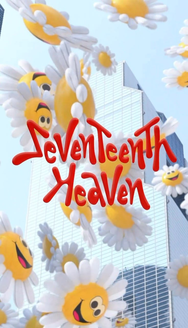 the words seventh heaven surrounded by daisies in front of tall buildings and skyscrapers