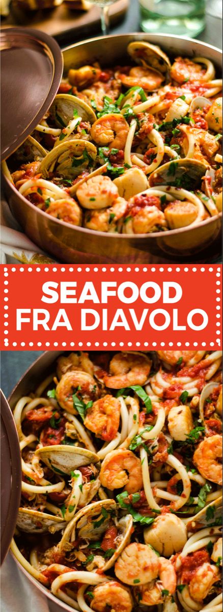 seafood and pasta dish in a pan with text overlay that reads seafood fra diavolo