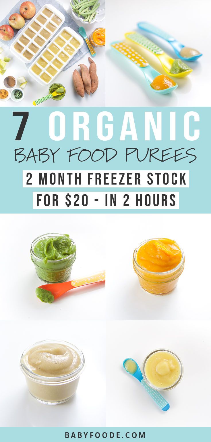 an image of baby food purees with text overlay that reads, 7 organic baby food purees 2 month freezer stock for $ 20 - in 2 hours