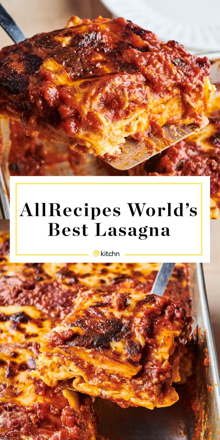 lasagna casserole with cheese and sauce on it in a baking dish that has the words allrecipes world's best lasagna