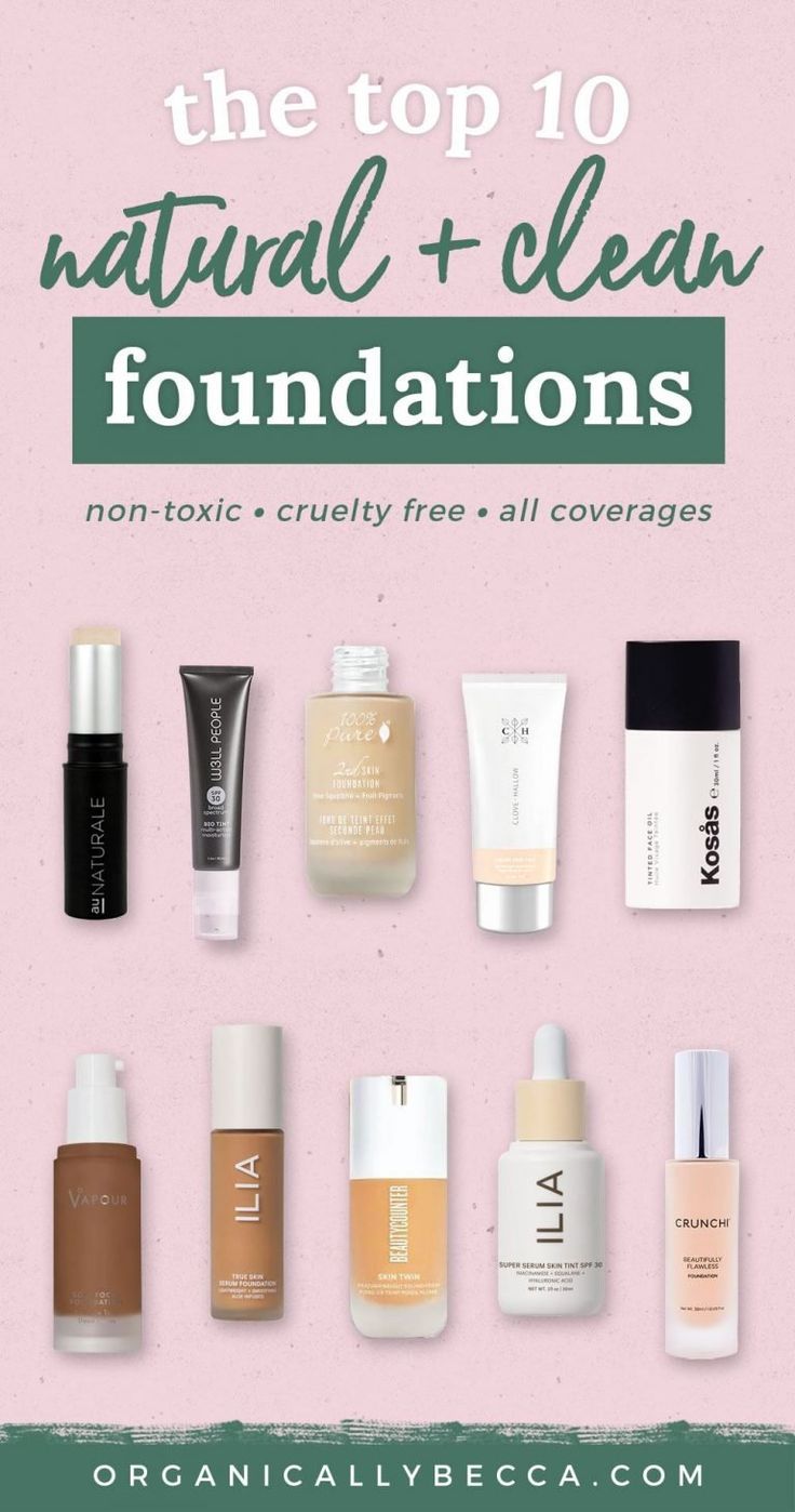 Top 10 Best Clean Beauty Foundations • Organically Becca Non Toxic Makeup Brands, Best Natural Foundation, Clean Beauty Makeup, Non Toxic Makeup, Natural Foundation, Combo Skin, Organic Cleaning Products, Skin Foundation, Organic Makeup