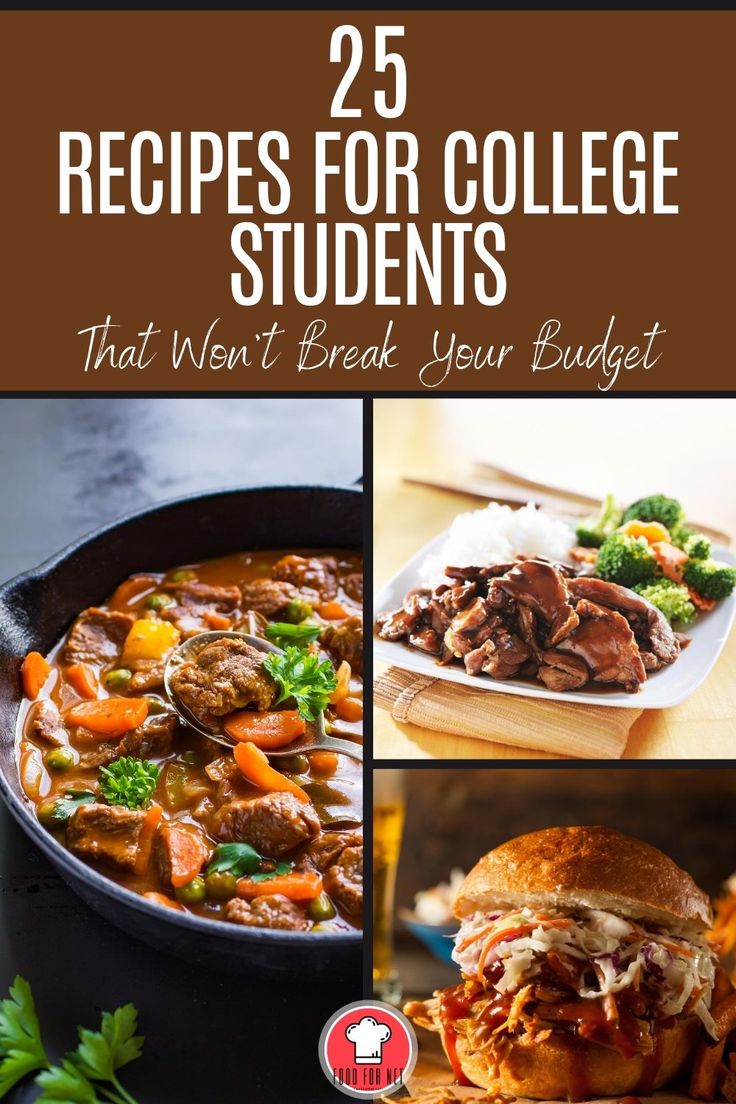 25 recipes for college students that won't break your budget