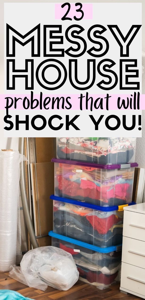 the words messy house problems that will shock you