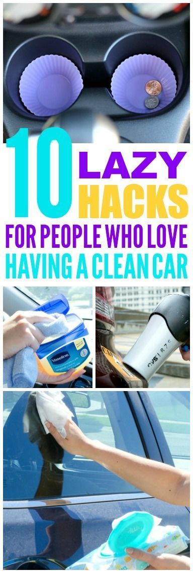 the words 10 lazy hacks for people who love having a cleaner on their car