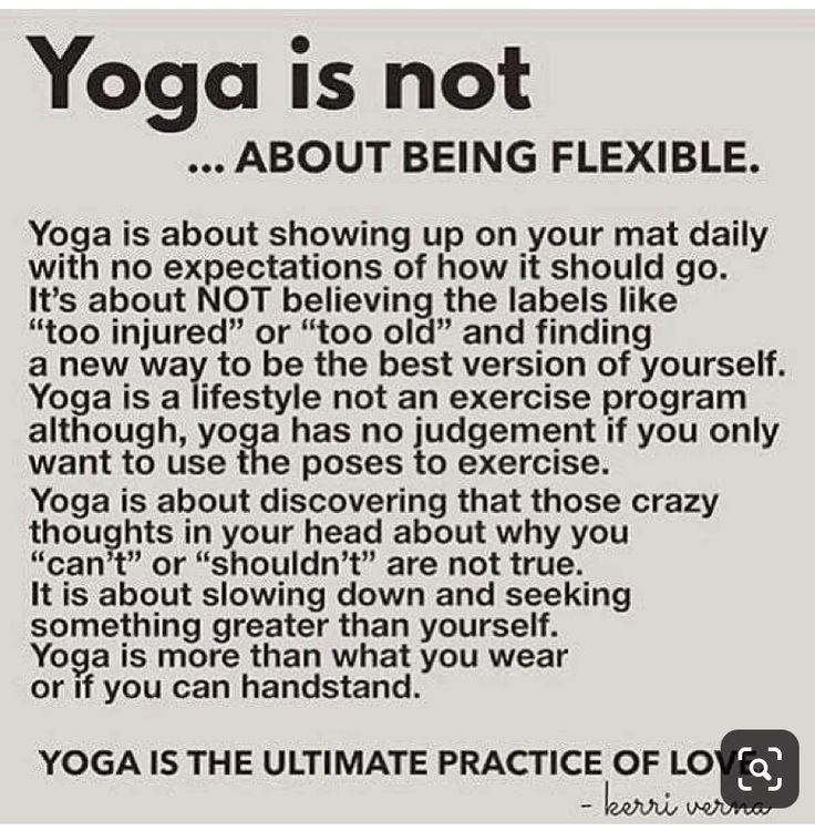 yoga is not about being flexible