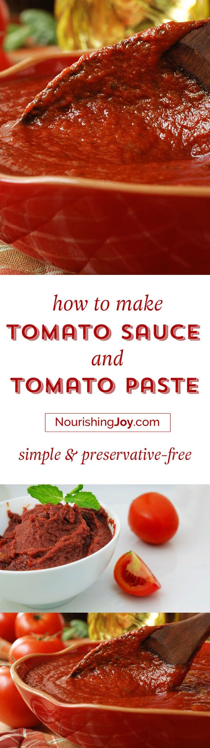 how to make tomato sauce and tomato paste with nourishment or preservative - free