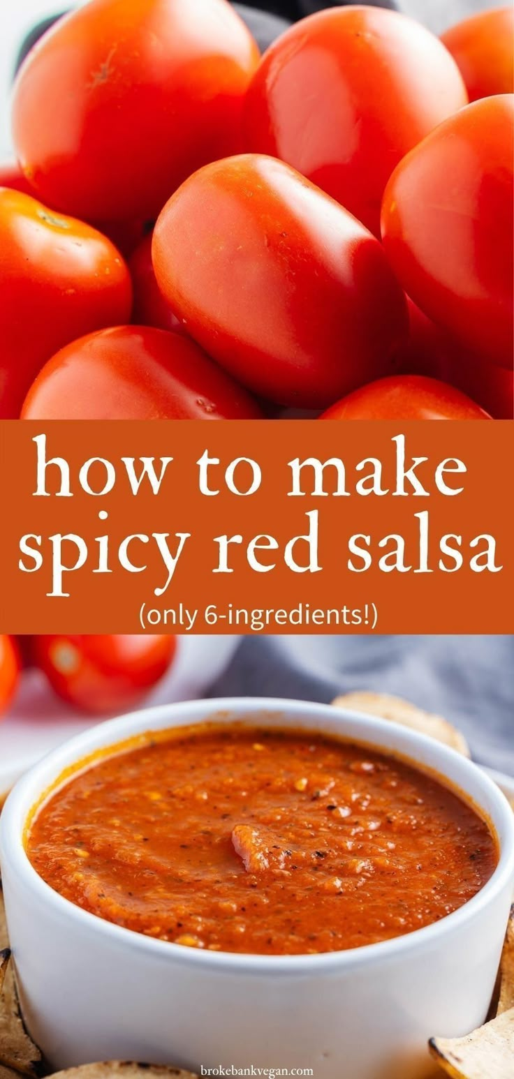 how to make spicy red salsa with tortilla chips and tomatoes in the background