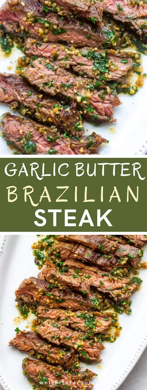 grilled steak on a white plate with green garnish and the words garlic butter brazilian steak