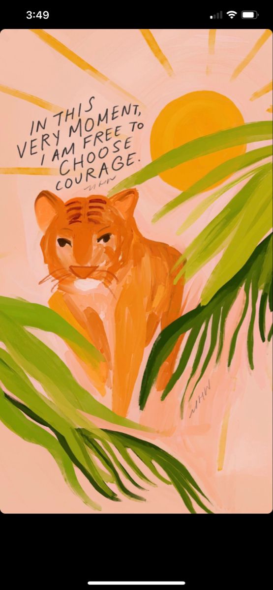 a painting of a tiger with the words in this moment, we're going to go outside