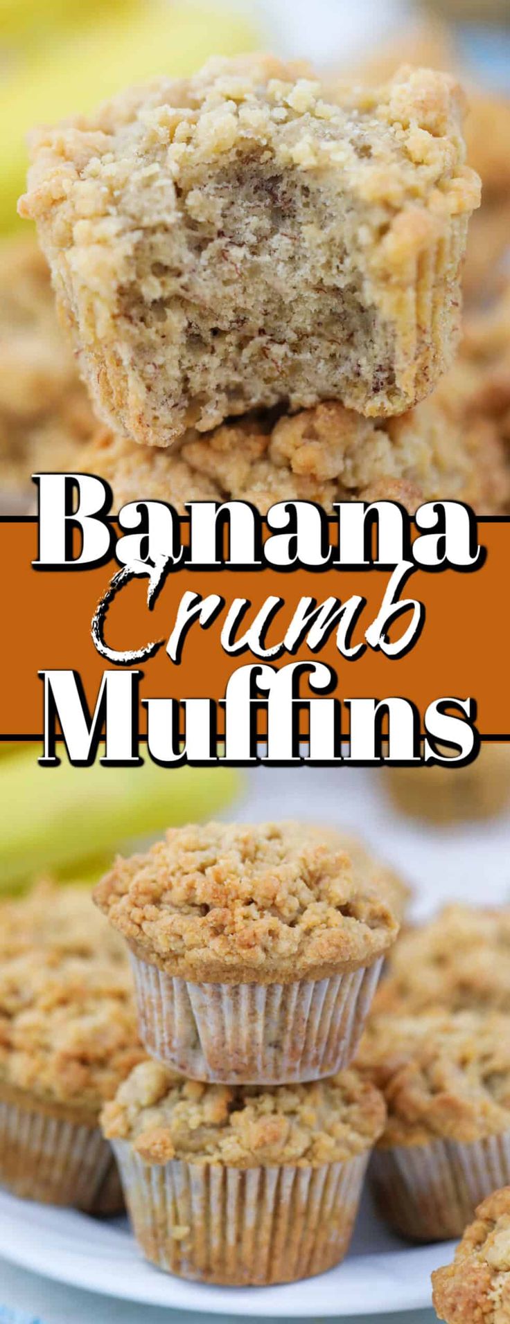 banana crumb muffins stacked on top of each other with text overlay