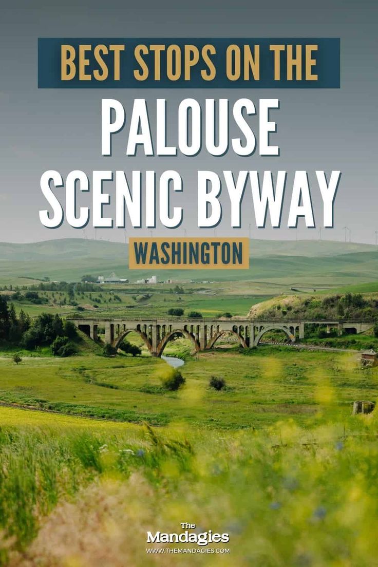 the cover of best stops on the pallosse scenic byway in washington, usa