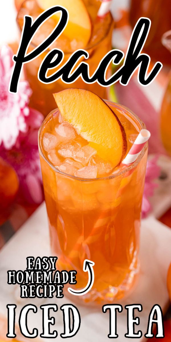 the recipe for peach iced tea is shown