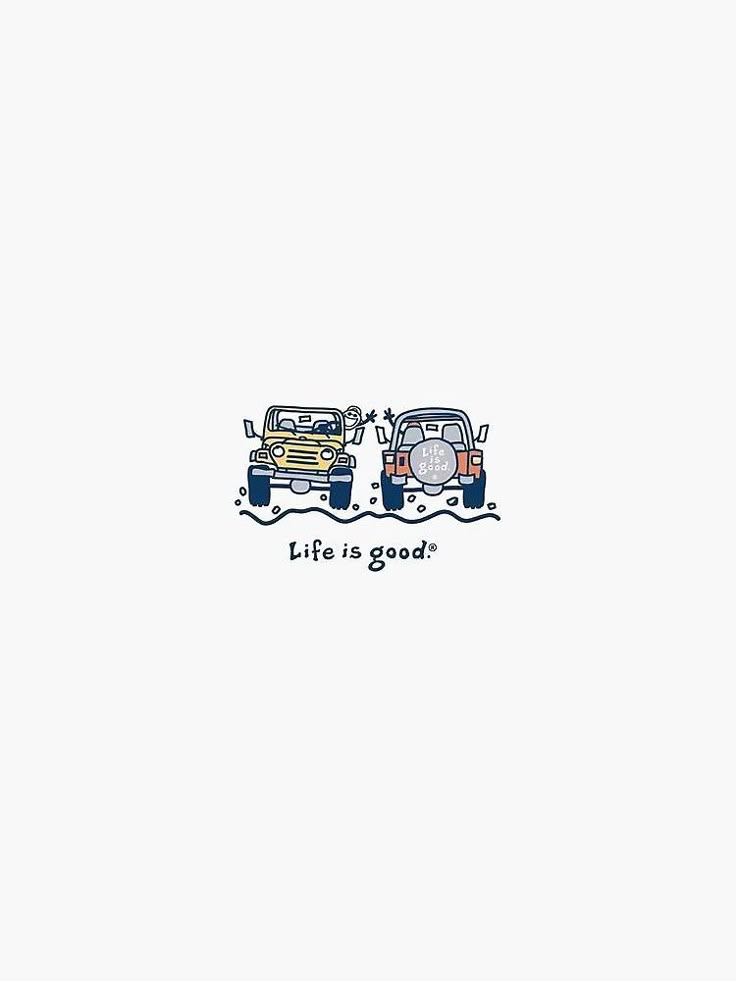 two cars with the words life is good written in black ink on a white background