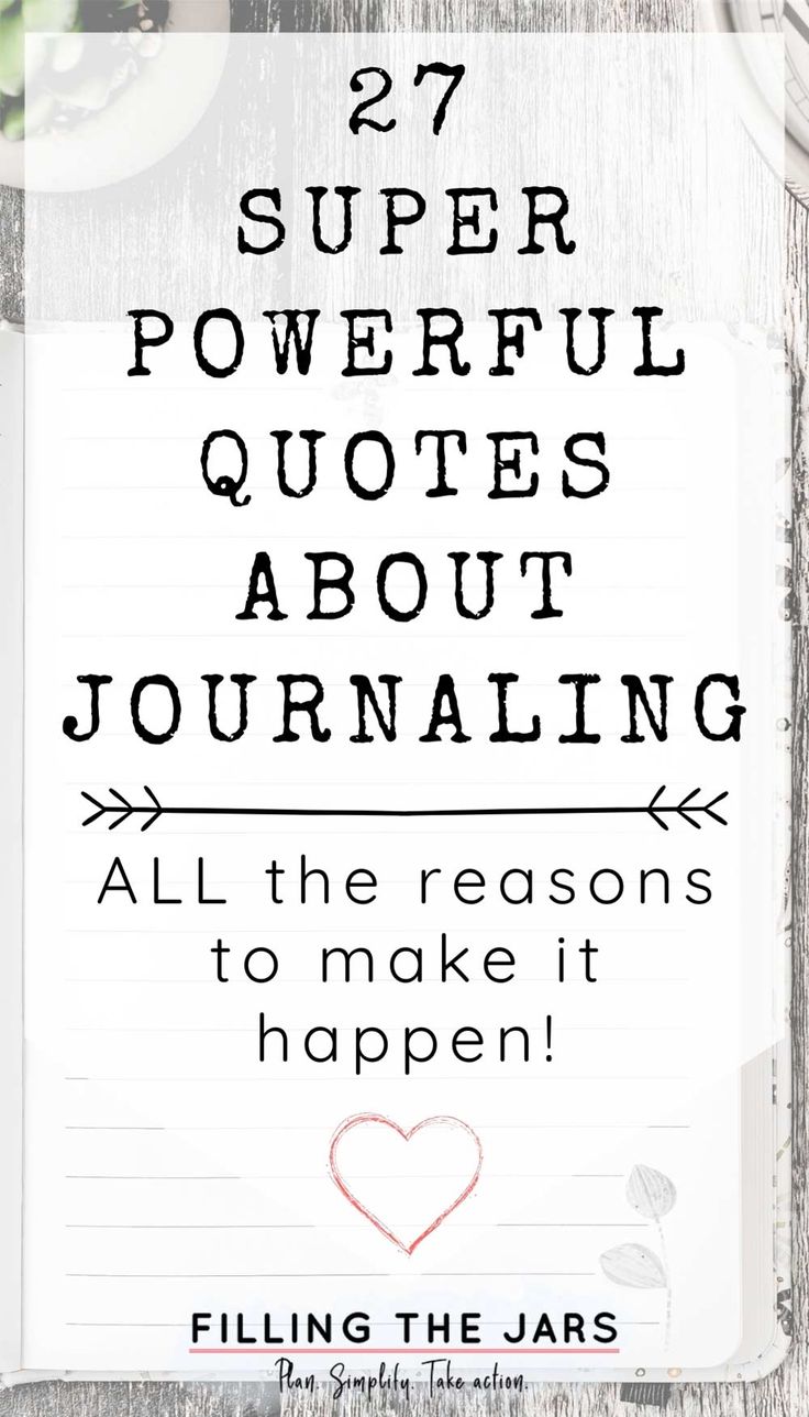 a piece of paper with the words 27 super powerful quotes about journaling all the reason to make it happen