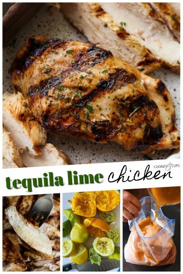 tequila lime chicken is shown in this collage