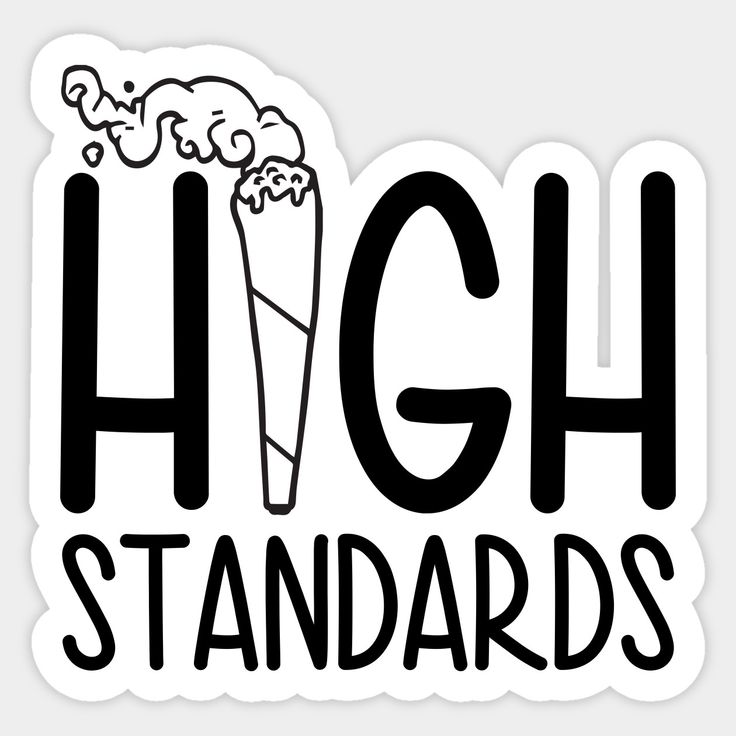 the words high standards are written in black and white on a sticker that says,