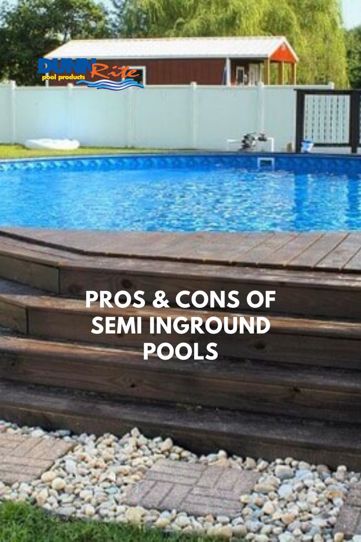 an above ground pool with steps leading to it and the words pros & cons of semi inground pools