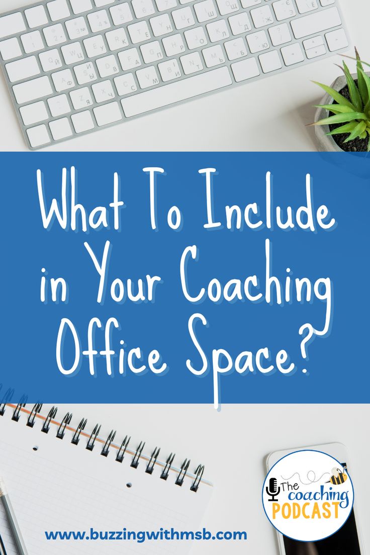 an office desk with a keyboard, mouse and notebook on it that says what to include in your coaching office space?