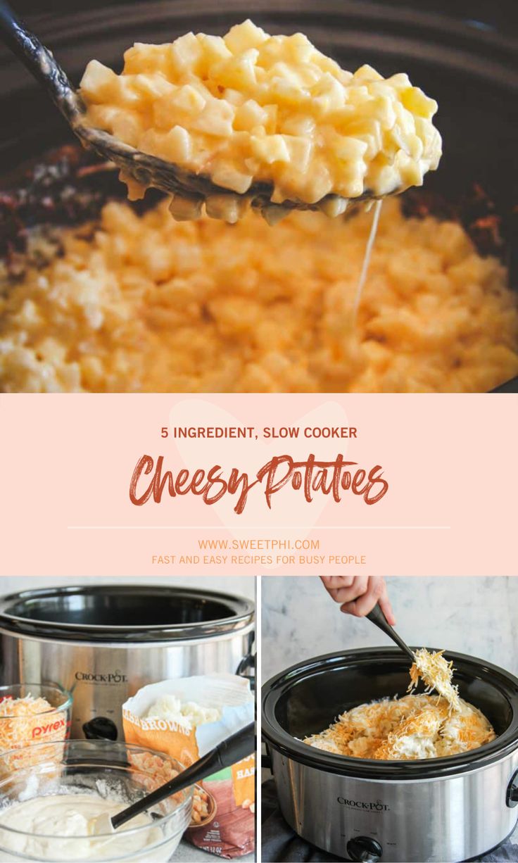 the ingredients for slow cooker cheesy potatoes are shown in three different pictures