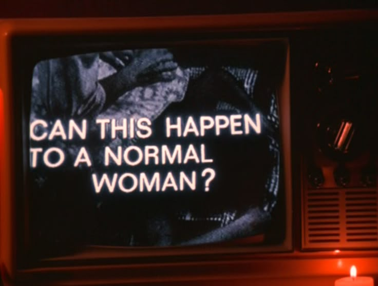 a television screen with the words can this happen to a normal woman? on it