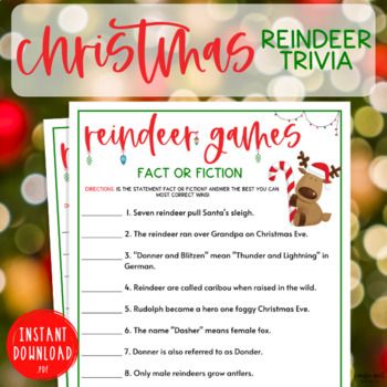 a christmas trivia with reindeers on it and the words reindeer games fact or fiction