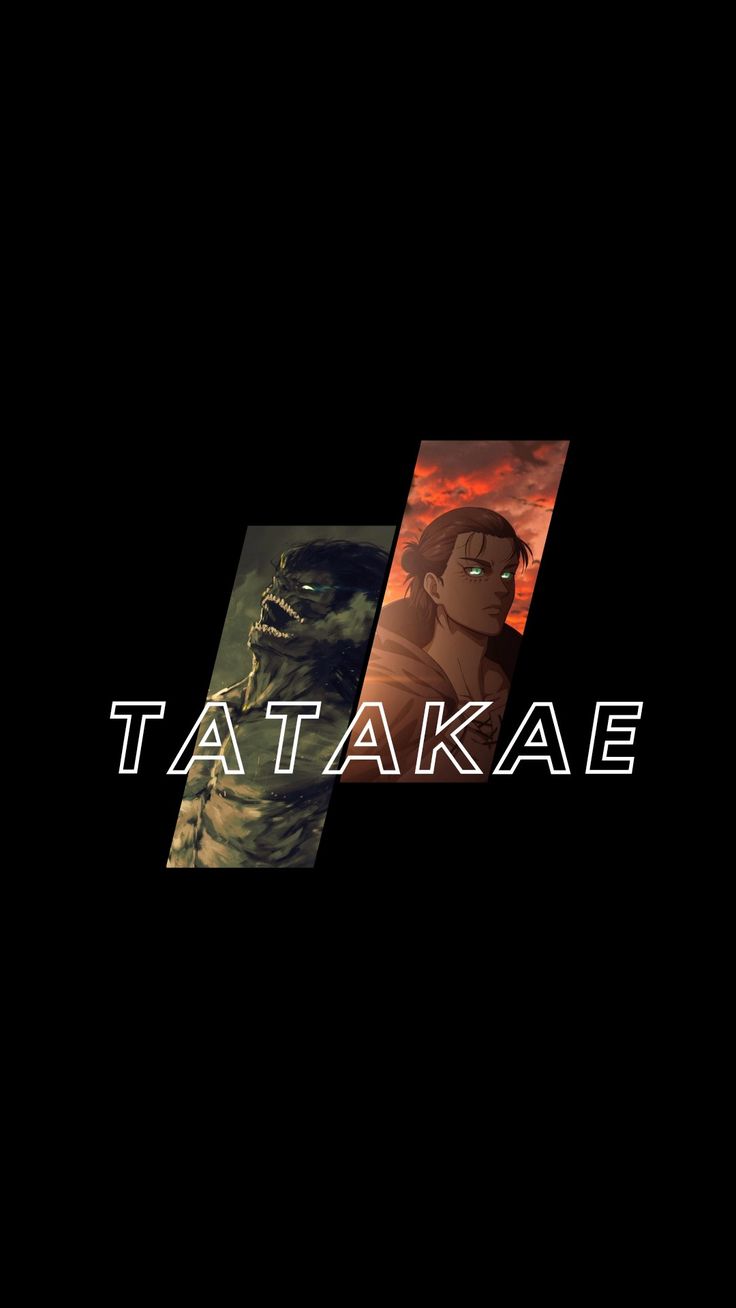 the words tatakae are in front of two images of godzillas and an image of