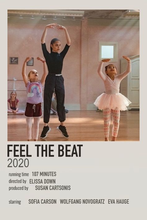 the poster for feel the beat shows three young ballerinas in tutu skirts