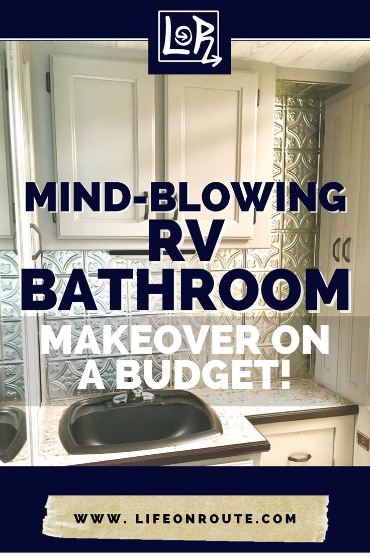 a bathroom with the words mind - blowing r v bathroom makeover on a budget