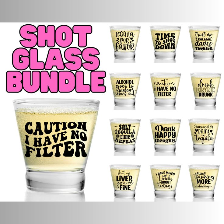 shot glass bundle with sayings on the side and shots in different glasses for each