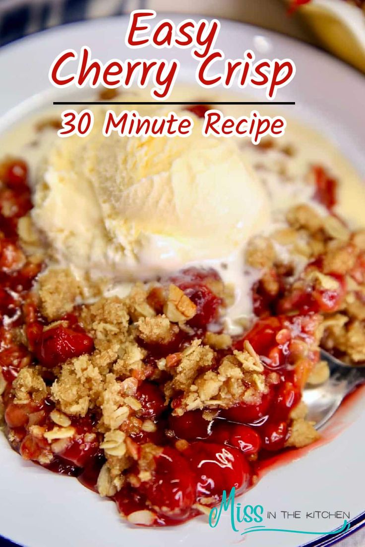 easy cherry crisp recipe with ice cream on top