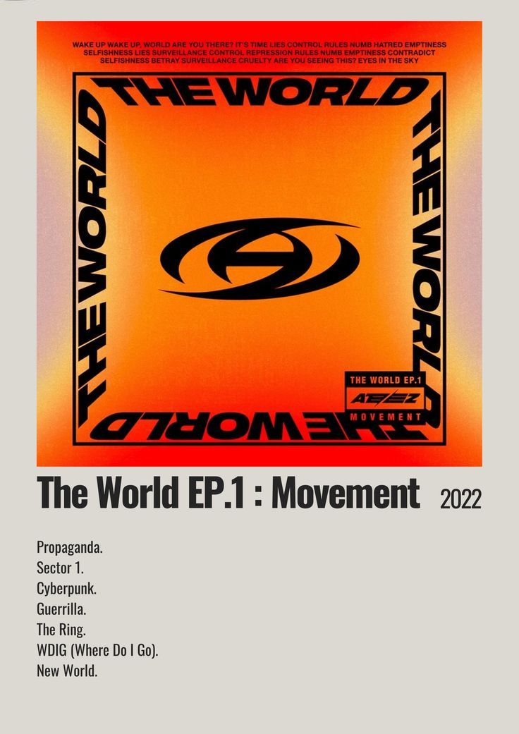 the world ep 1 movement poster with an orange background and black lettering on it, which reads