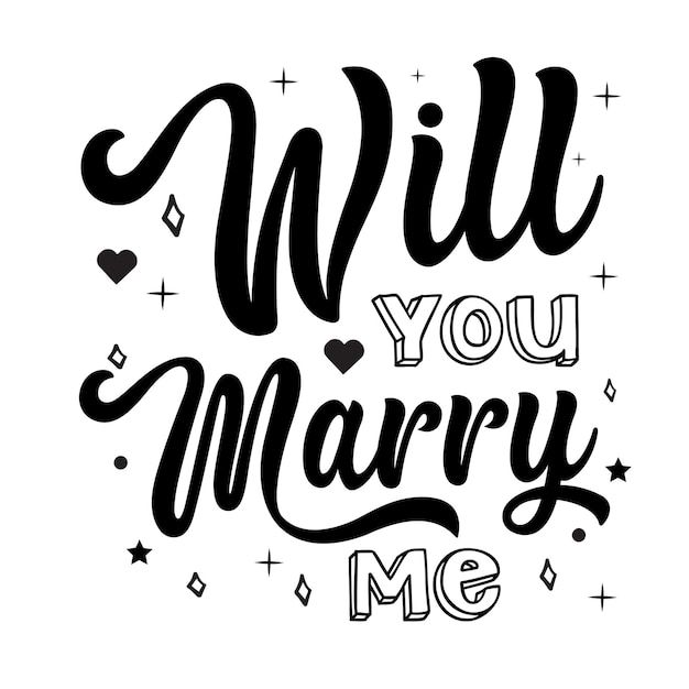 the phrase will you marry me written in black ink on a white background with stars