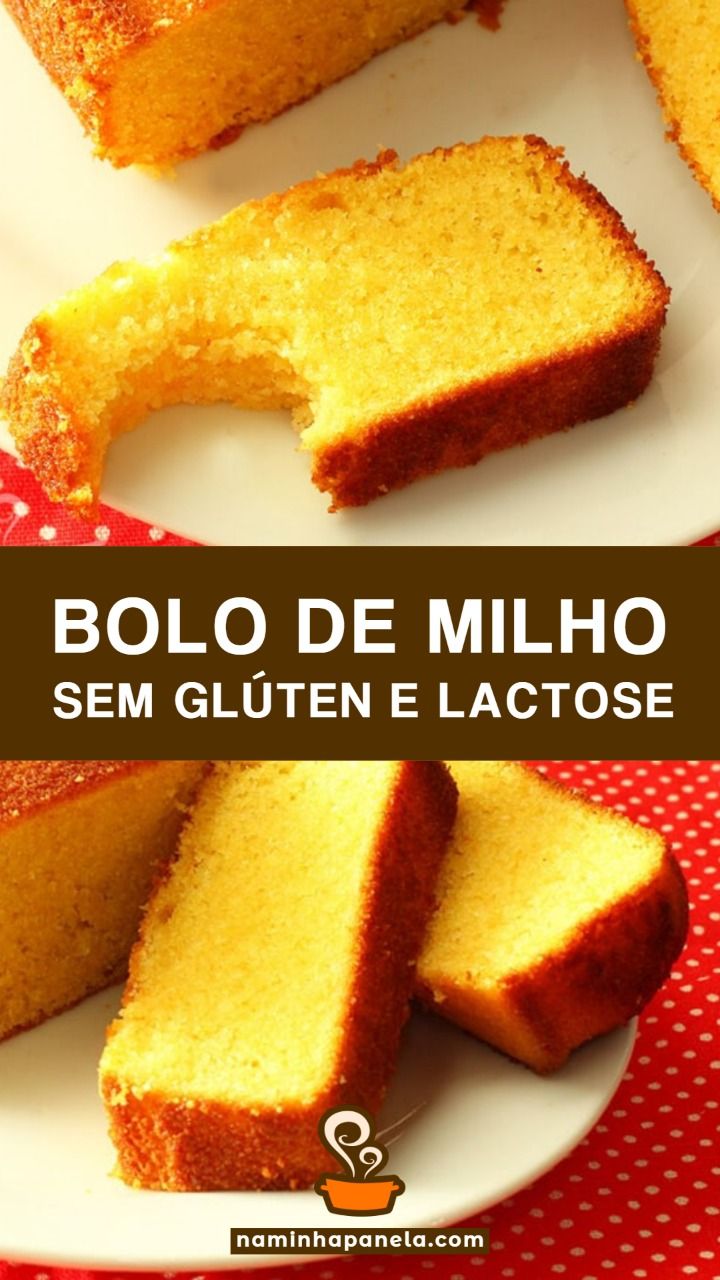 two slices of cake on a plate with the words bolo de milho sem gluten e lactosee