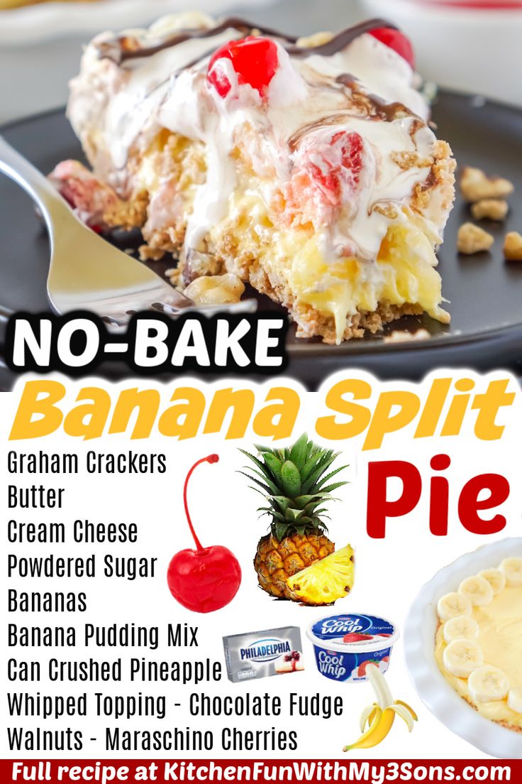 no - bake banana split pie recipe on a black plate with text overlay