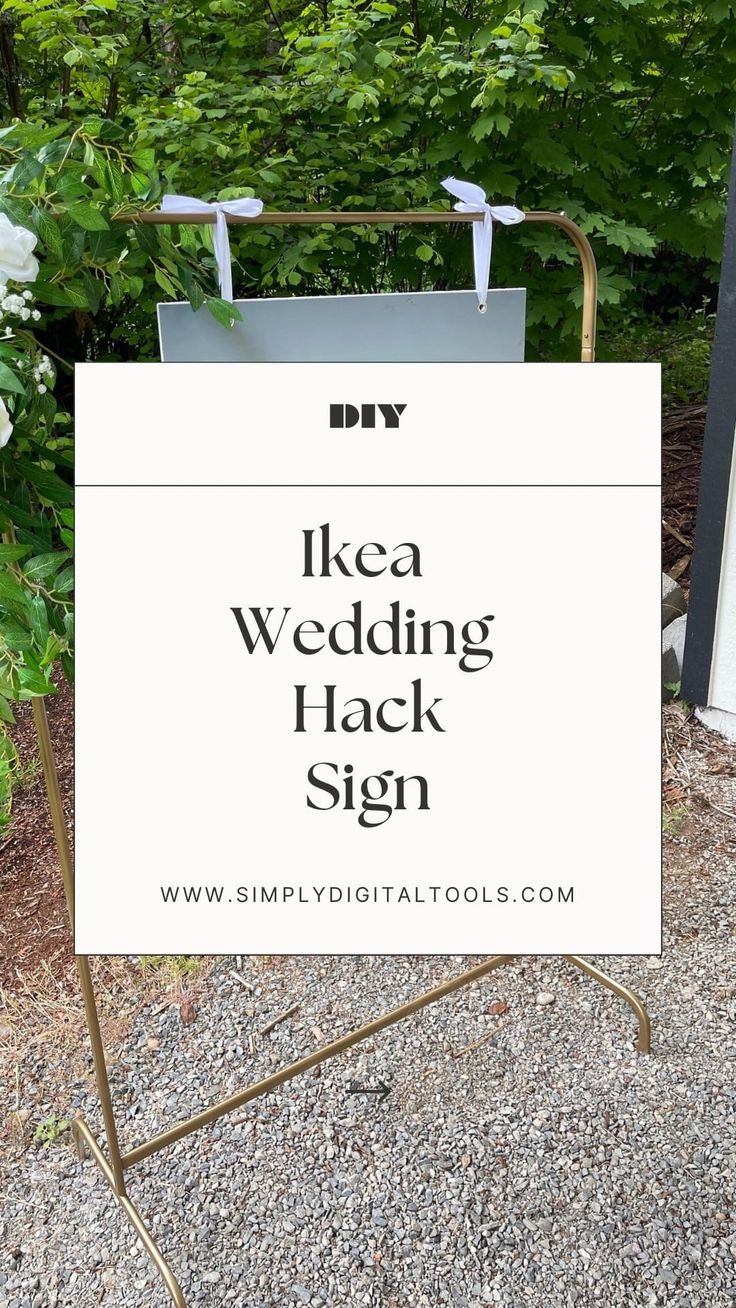 a sign that says ikea wedding hack sign