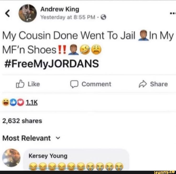 two tweets with different emoticions on them, one is saying'my counn done went to jail in my mf'n shoes freemy jordans