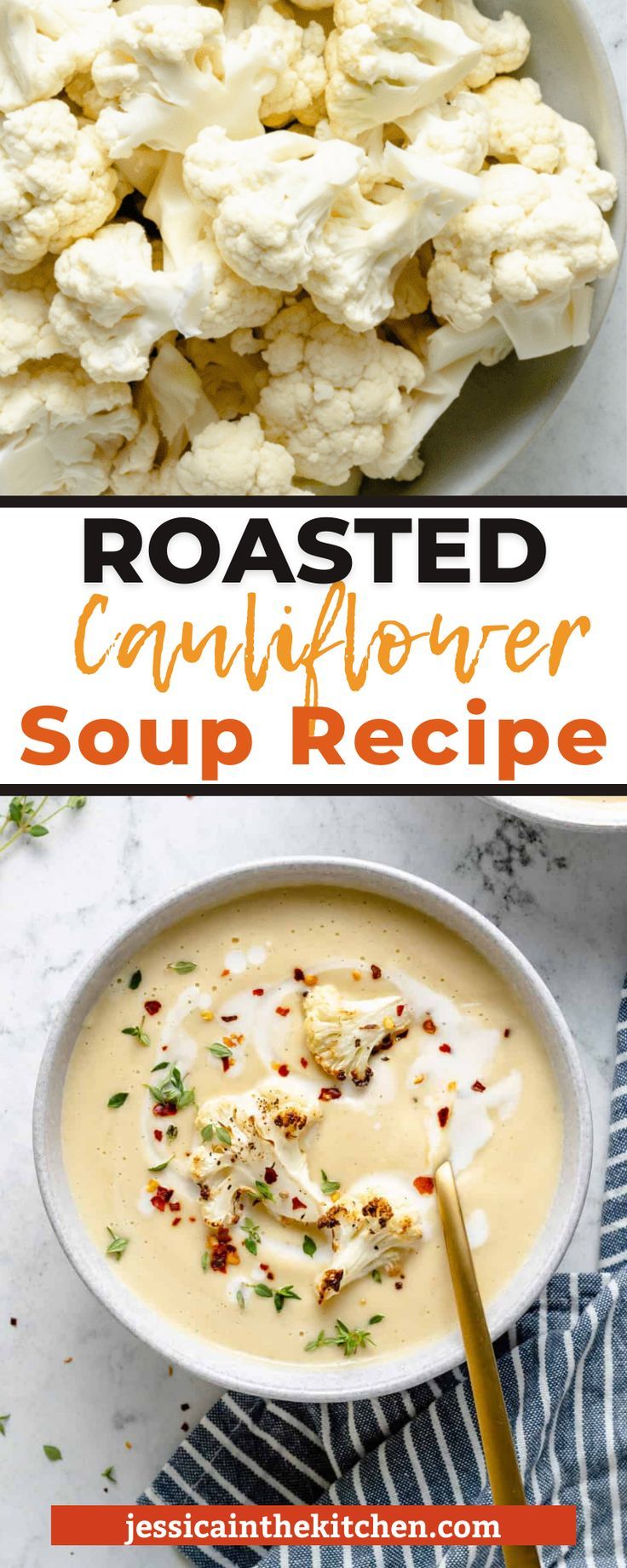 roasted cauliflower soup recipe with text overlay