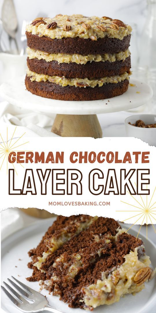 german chocolate layer cake on a white plate with the title overlay reads, german chocolate layer cake