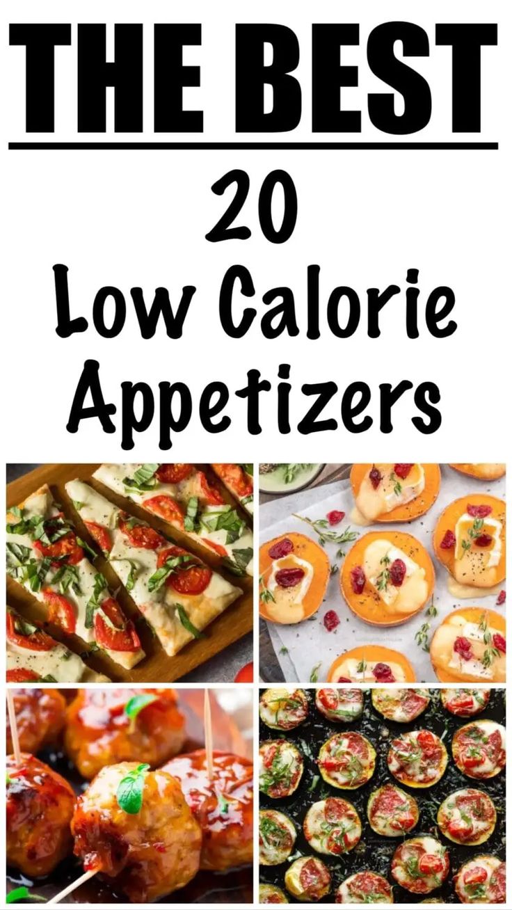 the best 20 low calorie appetizers to serve at your next party