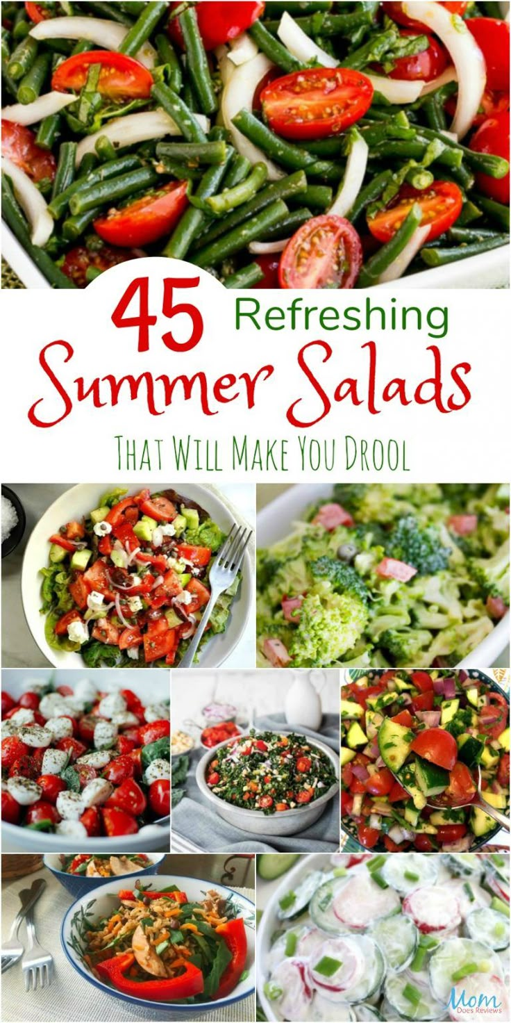 a collage of different salads with the words refreshing summer salads that will make you drool