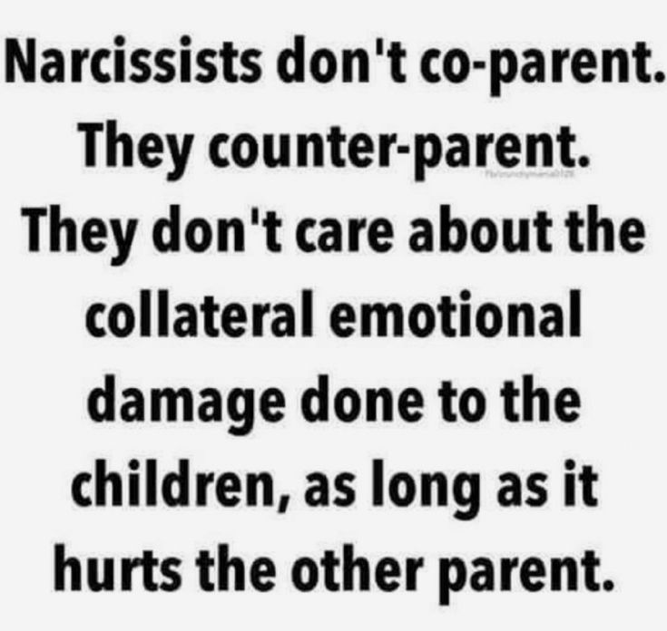 a black and white photo with the words narcissists don't co - parent