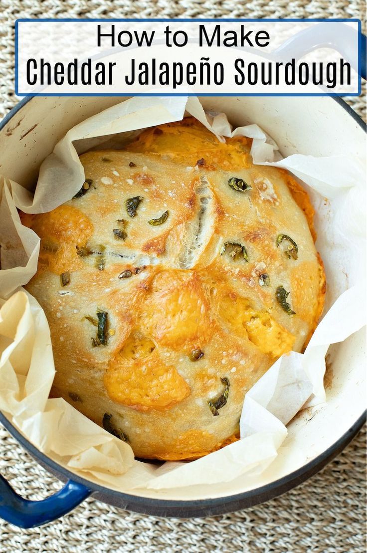 a close up of food in a pan on a table with the title how to make cheddar jalapeno sourdou