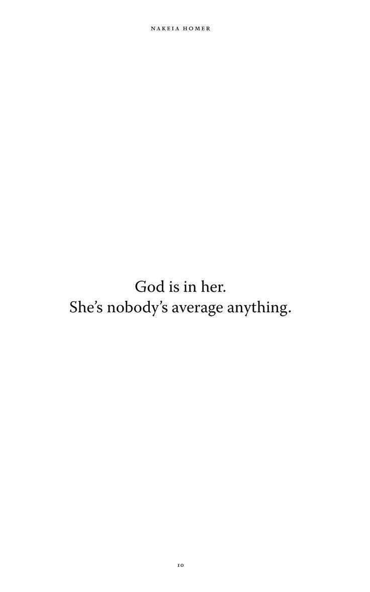 a white sheet with the words god is in her she's nobody's average anything