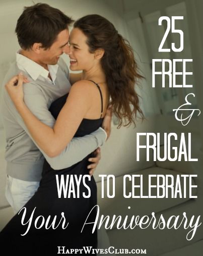 a couple hugging each other with the text 25 free frugal ways to celebrate your anniversary