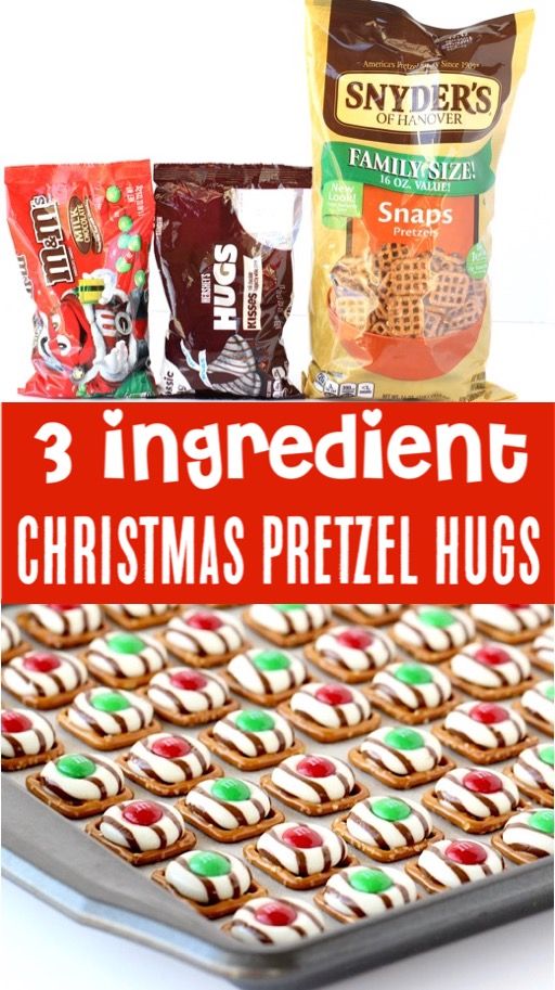 three ingredients for christmas pretzel hugs on a baking sheet with text overlay