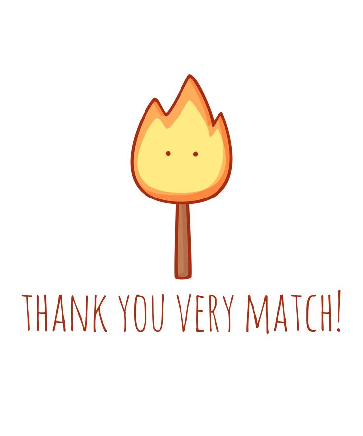 a thank you very match card with a cartoon fire