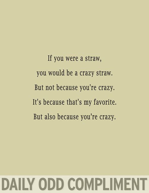 an old photo with the words, you make my dreams come true aside from all the weird ones but it's best not to talk about those