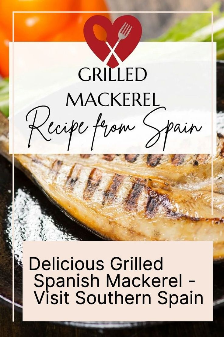 grilled mackere recipe from spain delicious grilled spanish mackere - visit southern spain