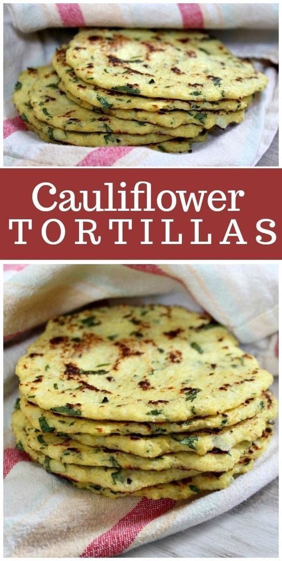 some food that is sitting on top of a towel with the words cauliflower tortillas